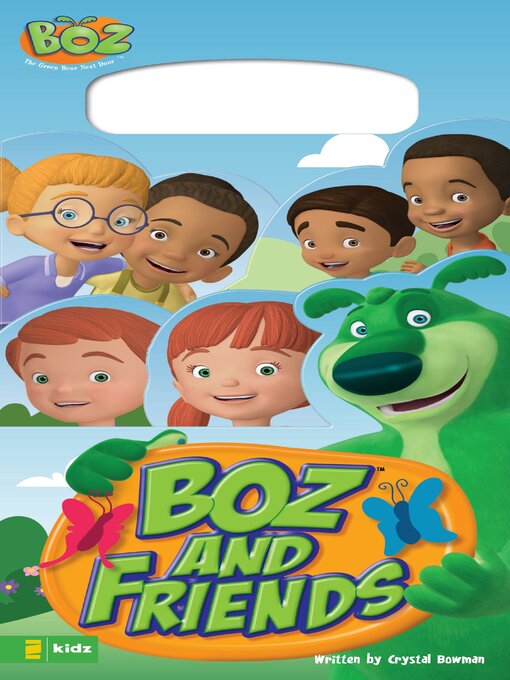 Title details for BOZ and Friends by Crystal Bowman - Available